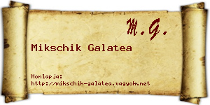 Mikschik Galatea névjegykártya